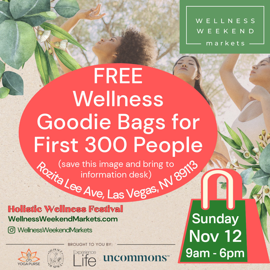 FREE Wellness Goodie Bags for the first 300 People to visit the vendor village